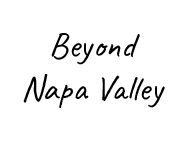 Beyond Napa Valley